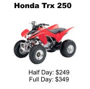 Honda TRX 250 Great ATV For Rent For Beginner Riders.
